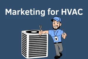 Marketing for HVAC: How To Attract More Local Customers